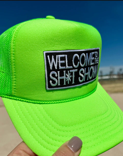 Welcome to the Sh*t Show Cap