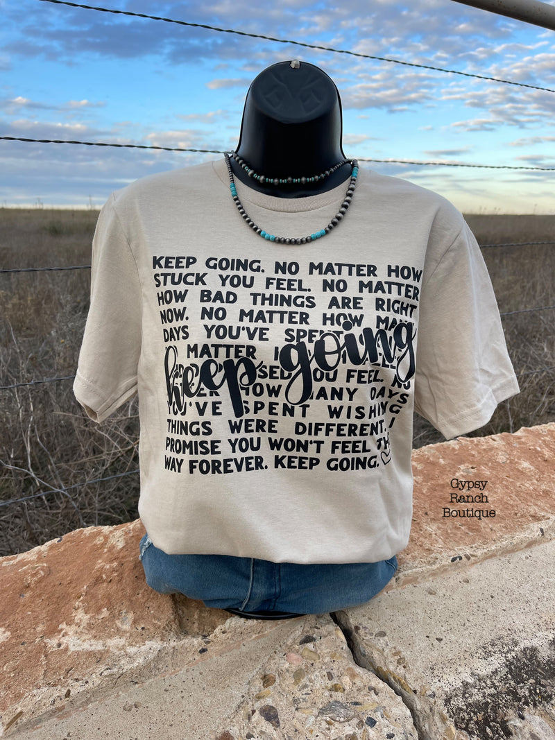 KEEP GOING Tee  - Also in Plus Size