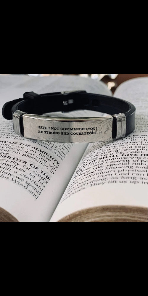 Have I Not Commanded you Be Strong & Courageous Bracelet