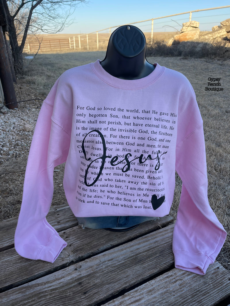 Jesus For God So Loved The World Sweatshirt - Also in Plus Size