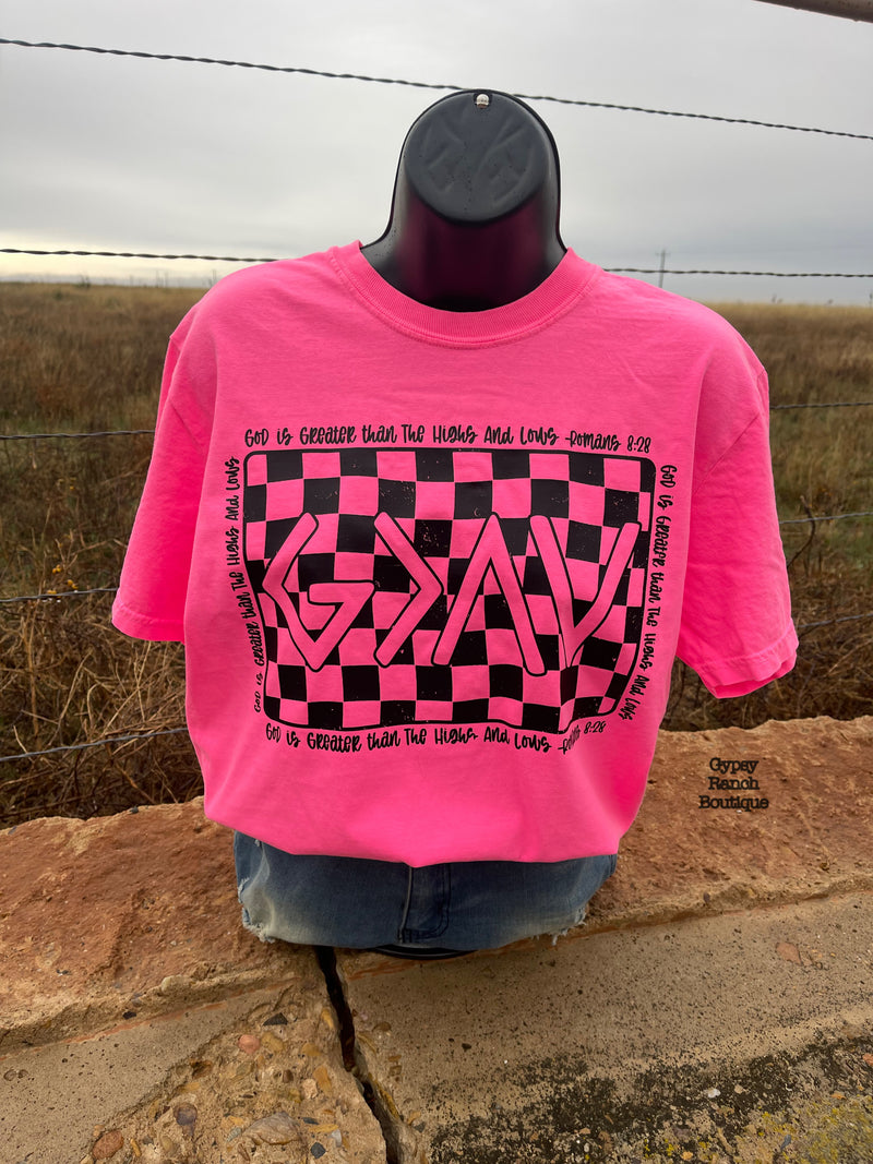 Neon Pink God Is Greater Than the Highs & Lows Tee - Also in Plus Size