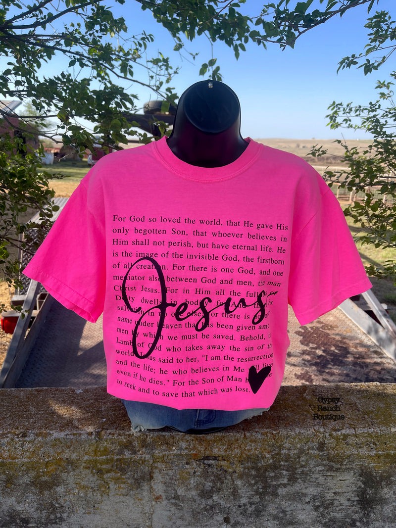 Neon Pink For God So Loved The World - Also in Plus Size