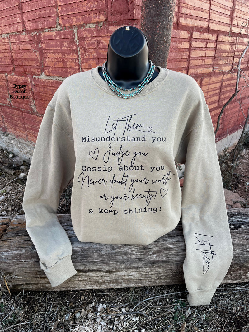 LET THEM Sweatshirt - Also in Plus Size