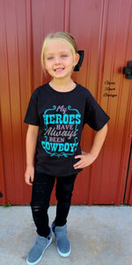 Kids My Heroes Have Always Been Cowboys Top