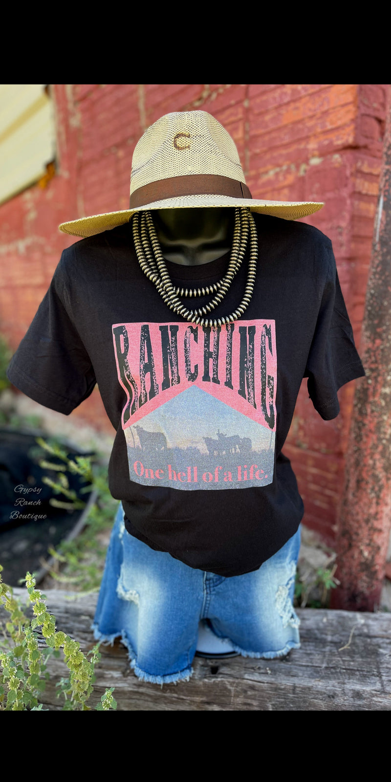 Ranchin’ One Hell of a Life Tee - Also in Plus Size