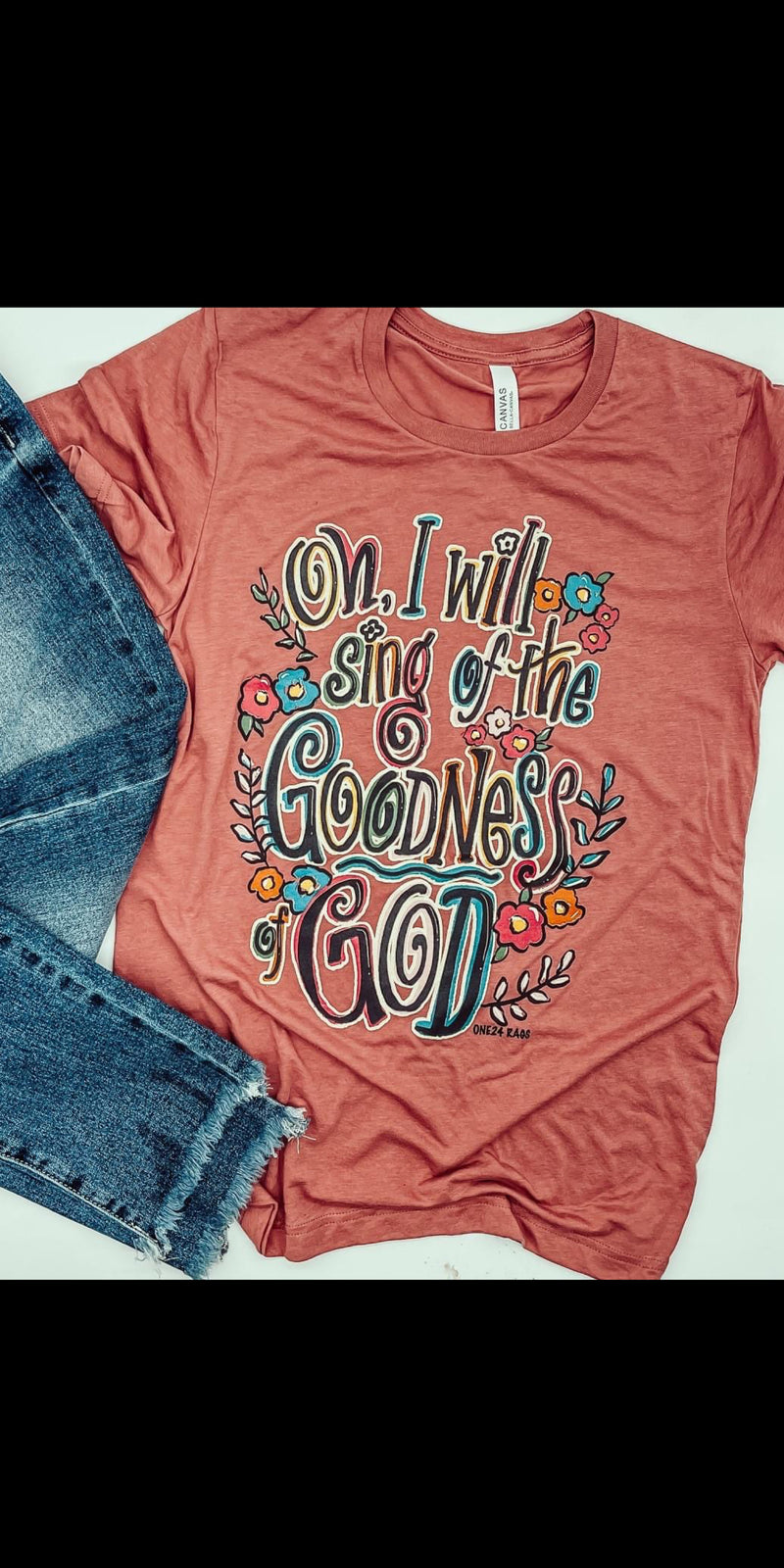Oh I Will Sing of The Goodness Of God Top - Also in Plus Size
