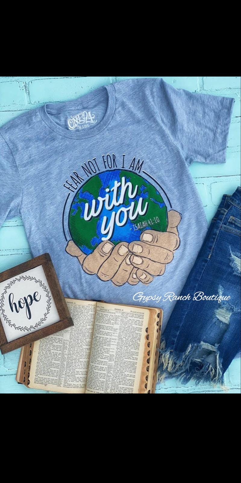 Fear Not For I Am With You Top - Also in Plus Size