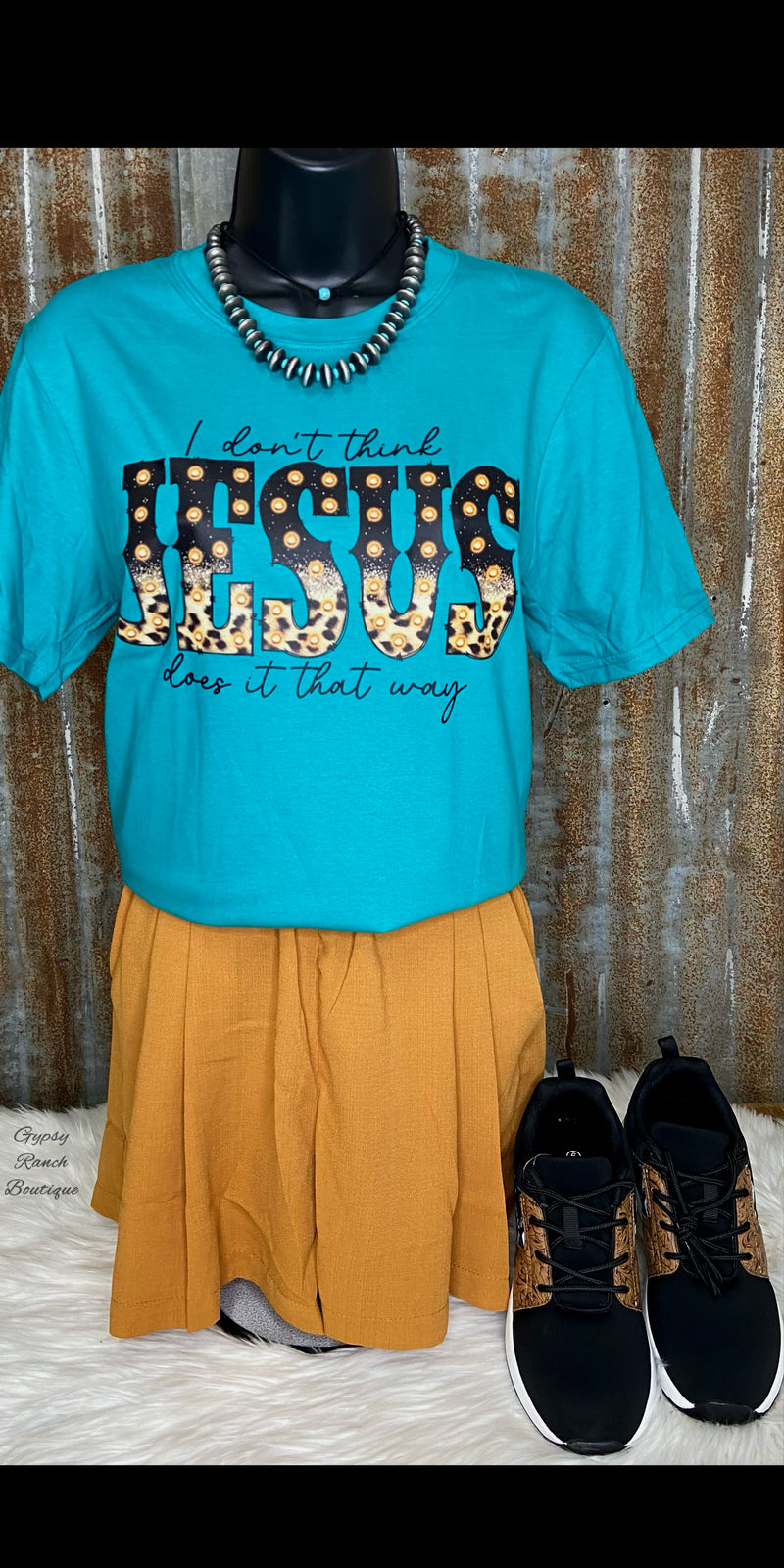 I don’t think Jesus does it that way on Turquoise Top - Also in Plus Size