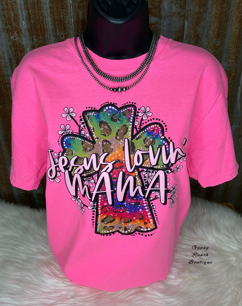 Jesus Lovin’ Mama Tee - Also in Plus Size