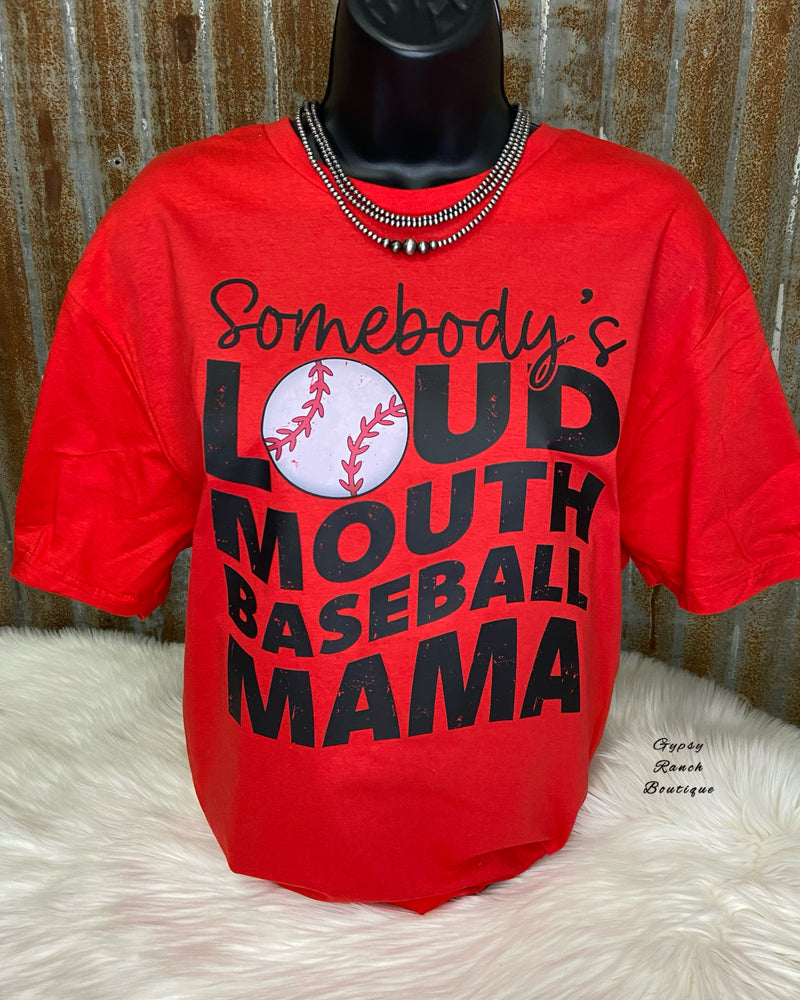 Somebody’s Loud Mouth Baseball Mama Tee - Also in Plus Size