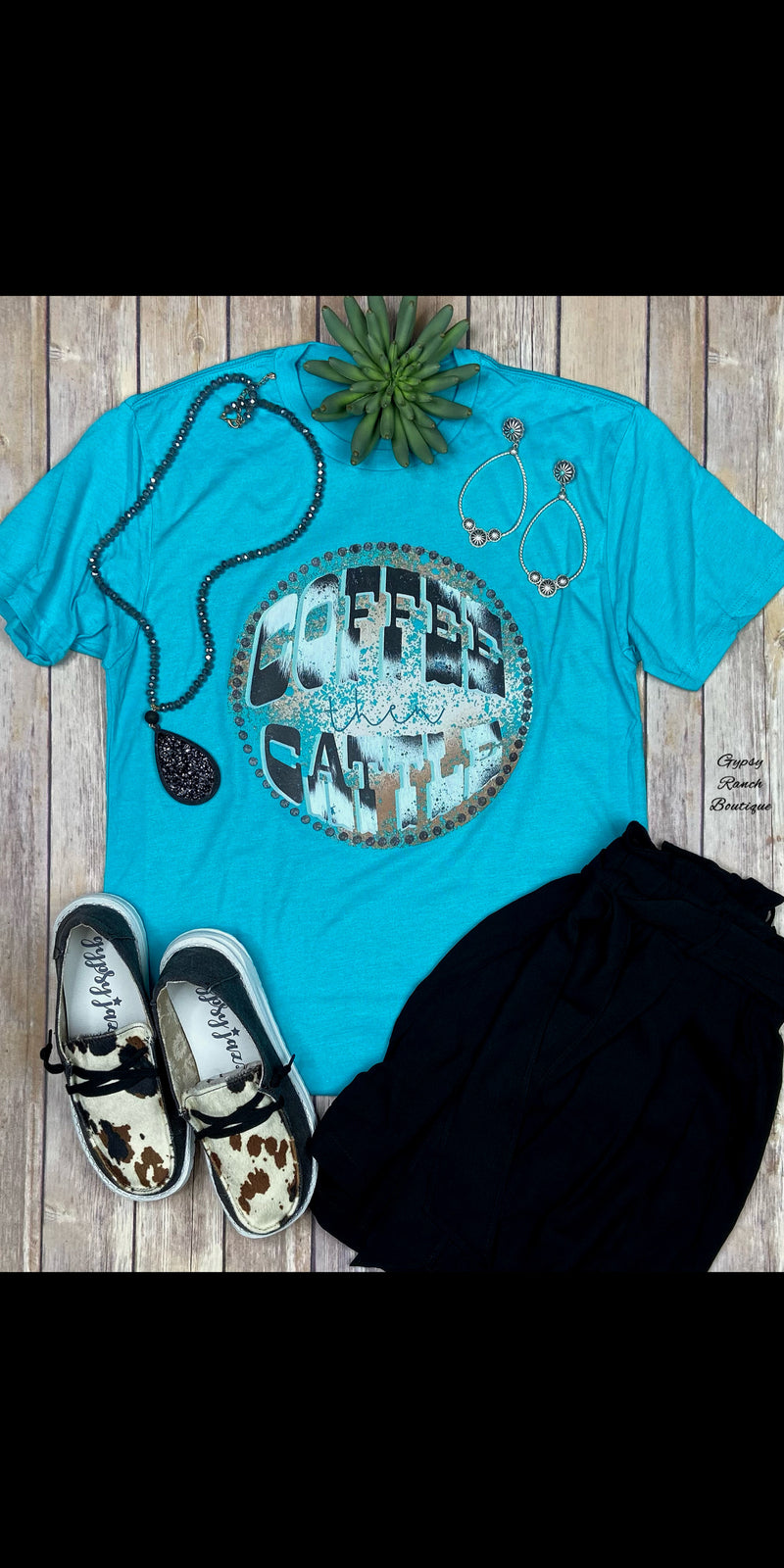 Coffee Then Cattle Tee - Also in Plus Size